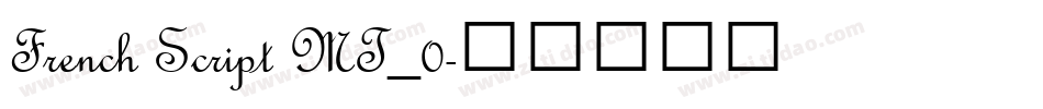 French Script MT_0字体转换